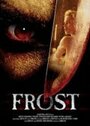 «Frost» кадры фильма в хорошем качестве