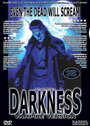 Фильм «Darkness» смотреть онлайн фильм в хорошем качестве 720p