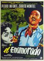 Фильм «El enamorado» смотреть онлайн фильм в хорошем качестве 720p