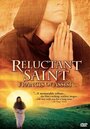 «Reluctant Saint: Francis of Assisi» трейлер фильма в хорошем качестве 1080p