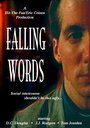 Фильм «Falling Words» смотреть онлайн фильм в хорошем качестве 1080p