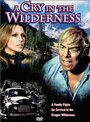 «A Cry in the Wilderness» кадры фильма в хорошем качестве