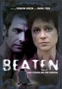 Фильм «Beaten» смотреть онлайн фильм в хорошем качестве 1080p