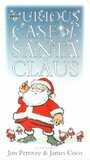 Фильм «The Curious Case of Santa Claus» скачать бесплатно в хорошем качестве без регистрации и смс 1080p