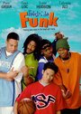 Фильм «Fakin' Da Funk» смотреть онлайн фильм в хорошем качестве 720p