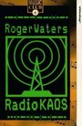 Фильм «Roger Waters: Radio K.A.O.S.» смотреть онлайн фильм в хорошем качестве 720p