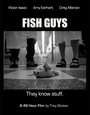 Фильм «Fish Guys» смотреть онлайн фильм в хорошем качестве 720p