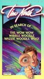 «In Search of the Wow Wow Wibble Woggle Wazzie Woodle Woo» кадры фильма в хорошем качестве