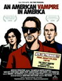 Фильм «An American Vampire in America» смотреть онлайн фильм в хорошем качестве 1080p