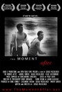 Фильм «The Moment After» смотреть онлайн фильм в хорошем качестве 720p