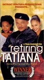 Фильм «Retiring Tatiana» смотреть онлайн фильм в хорошем качестве 720p