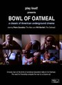 Bowl of Oatmeal (1996)