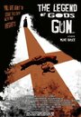 Фильм «The Legend of God's Gun» смотреть онлайн фильм в хорошем качестве 720p