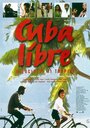 Фильм «Cuba libre - velocipedi ai tropici» смотреть онлайн фильм в хорошем качестве 720p