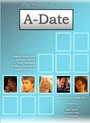 Фильм «A-Date» смотреть онлайн фильм в хорошем качестве 1080p