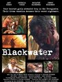 Фильм «Blackwater» смотреть онлайн фильм в хорошем качестве 720p