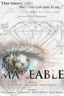 Фильм «The Makeable» смотреть онлайн фильм в хорошем качестве 720p