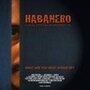 Фильм «Habanero» смотреть онлайн фильм в хорошем качестве 720p