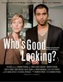 Фильм «Who's Good Looking?» смотреть онлайн фильм в хорошем качестве 720p