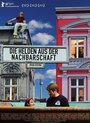 Helden aus der Nachbarschaft (2008)