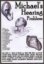 Фильм «Michael's Hearing Problem» скачать бесплатно в хорошем качестве без регистрации и смс 1080p