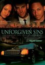 Фильм «Unforgiven Sins: The Case of the Faceless Murders» смотреть онлайн фильм в хорошем качестве 720p