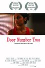 Фильм «Door Number Two» смотреть онлайн фильм в хорошем качестве 1080p