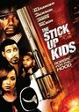 Фильм «The Stick Up Kids» смотреть онлайн фильм в хорошем качестве 720p