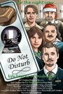 Do Not Disturb (2009)