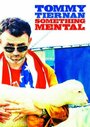 Фильм «Tommy Tiernan: Something Mental» смотреть онлайн фильм в хорошем качестве 720p