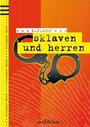 Фильм «Sklaven und Herren» смотреть онлайн фильм в хорошем качестве 1080p