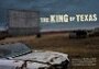 «The King of Texas» кадры фильма в хорошем качестве