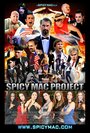 Фильм «Spicy Mac Project» смотреть онлайн фильм в хорошем качестве 720p