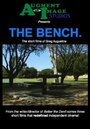 «The Bench» трейлер фильма в хорошем качестве 1080p