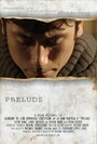 Фильм «Prelude» смотреть онлайн фильм в хорошем качестве 1080p