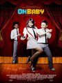 Фильм «Oh Baby» смотреть онлайн фильм в хорошем качестве 1080p