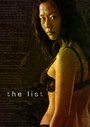 Фильм «The List» смотреть онлайн фильм в хорошем качестве 1080p