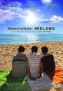 Фильм «Destination: Ireland» смотреть онлайн фильм в хорошем качестве 720p