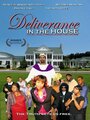 Фильм «Deliverance in the House» смотреть онлайн фильм в хорошем качестве 720p