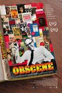 Фильм «Obscene» скачать бесплатно в хорошем качестве без регистрации и смс 1080p