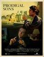 Фильм «Prodigal Sons» смотреть онлайн фильм в хорошем качестве 1080p