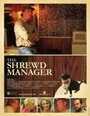 «The Shrewd Manager» трейлер фильма в хорошем качестве 1080p