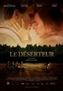 Фильм «Le déserteur» смотреть онлайн фильм в хорошем качестве 720p