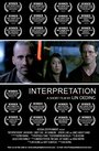 «Interpretation» трейлер фильма в хорошем качестве 1080p