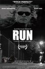 Фильм «Run» смотреть онлайн фильм в хорошем качестве 1080p