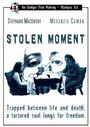 Фильм «Stolen Moment» смотреть онлайн фильм в хорошем качестве 720p