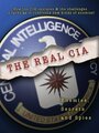 «The Real C.I.A.: Enemies, Secrets and Spies» кадры фильма в хорошем качестве