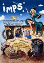 Фильм «Imps*» смотреть онлайн фильм в хорошем качестве 720p