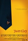 Фильм «Yeardley» смотреть онлайн фильм в хорошем качестве 720p