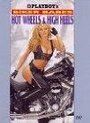 Playboy: Biker Babes, Hot Wheels & High Heels (1997)